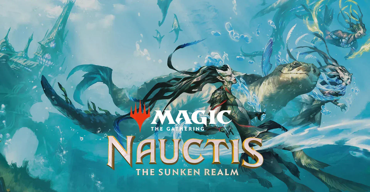 MTG Nauctis Das versunkene Reich: Alle Infos zum neu angekündigten Unterwasser Set